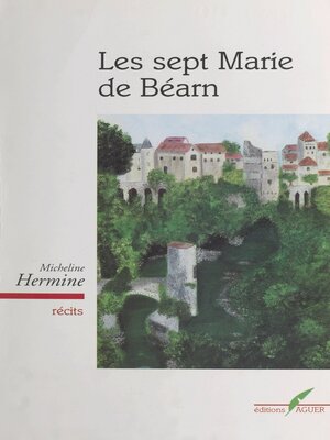 cover image of Les sept Marie de Béarn
